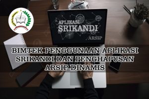 BIMTEK APLIKASI SRIKANDI