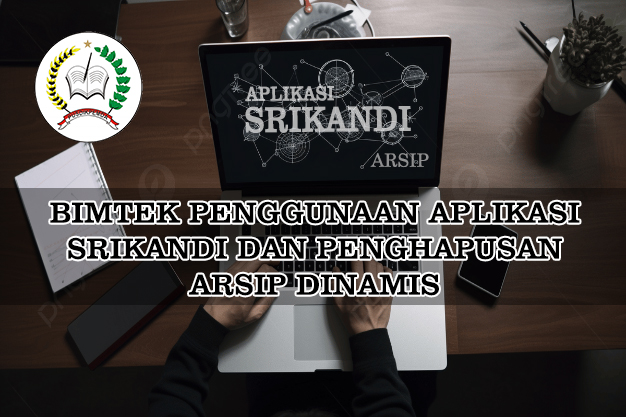 BIMTEK APLIKASI SRIKANDI